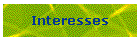 Interesses